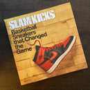 SLAM Kicks: Basketball Sneakers that Changed the Game