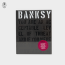 Banksy: You Are an Acceptable Level of Threat Book