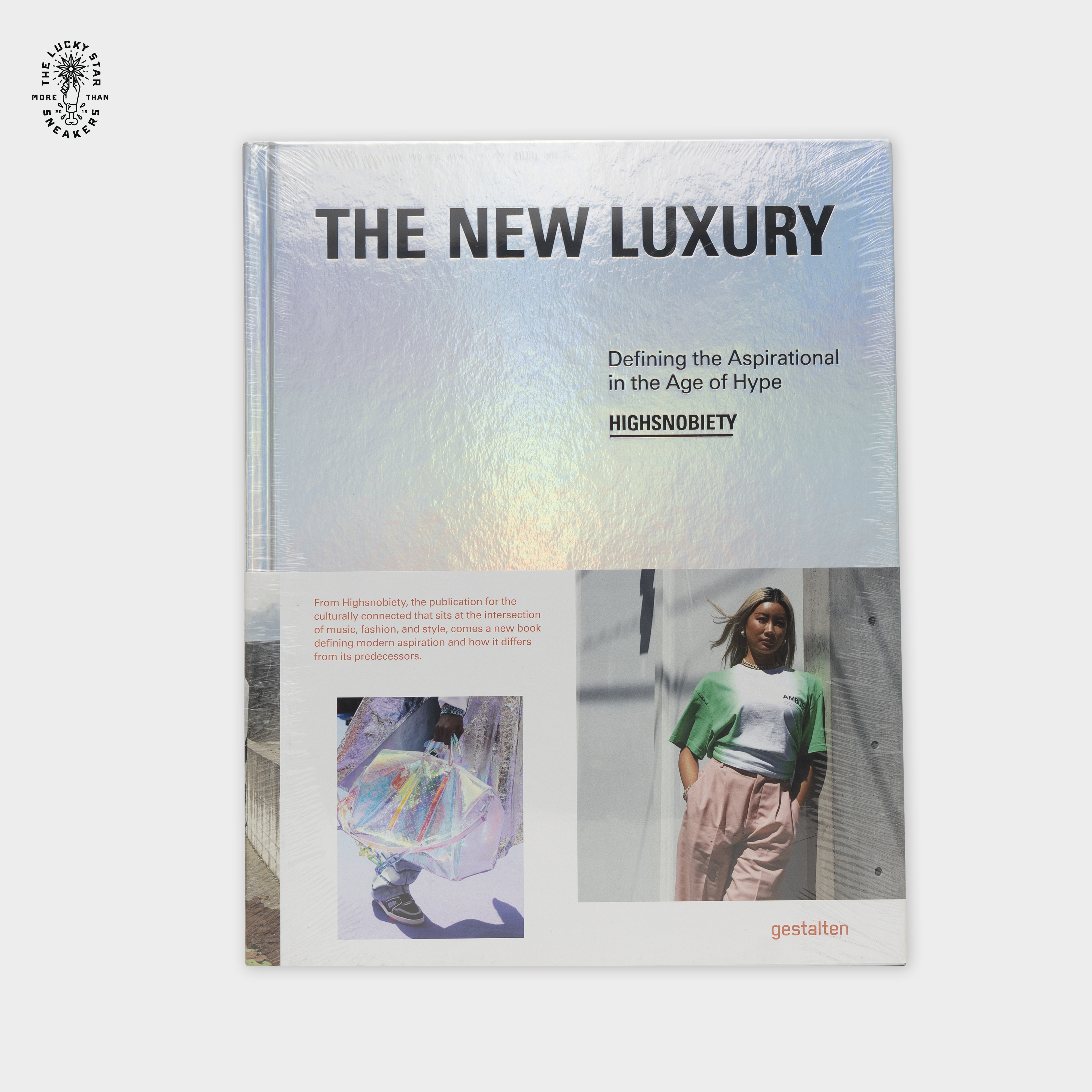 The New Luxury: Defining the Aspirational in the Age of Hype Book